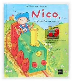 NICO, EL PEQUEÑO MAQUINISTA | 9788434833609 | ROETHER, CHRISTIAN