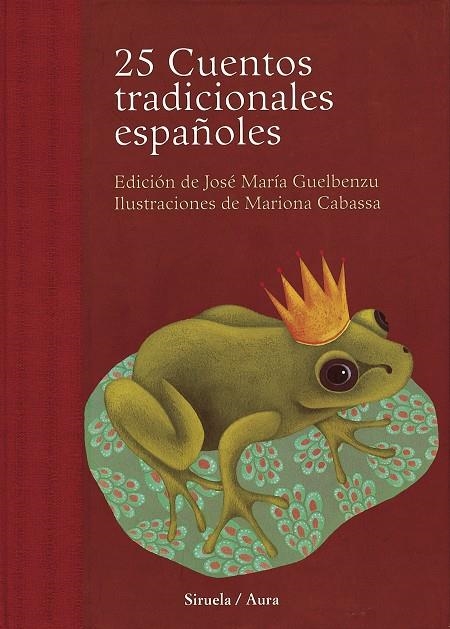25 CUENTOS TRADICIONALES ESPAÑOLES | 9788478449361 | GUELBENZU, JOSE MARIA ED.