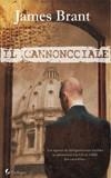 IL CANNONCCIALE | 9788493428532 | BRANT, JAMES