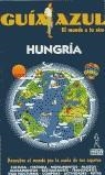 HUNGRIA . GUIA AZUL | 9788480232579 | GIJON, MARIA DOLORES; LEDRADO, PALOMA