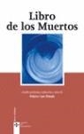 LIBRO DE LOS MUERTOS | 9788430943432 | LARA PEINADO, FEDERICO ,   TR.