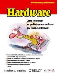 HARDWARE | 9788441519138 | BIGELOW, STEPHEN J.