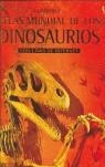 ATLAS MUNDIAL DE LOS DINOSAURIOS | 9780746068878 | DAVIDSON, SUSANNA/FIRTH, RACHEL