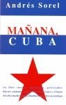 MAÑANA, CUBA | 9788495724861 | SOREL, ANDRES