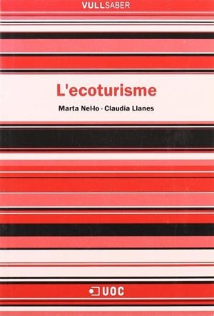 ECOTURISME, L' | 9788497883429 | NEL.LO, MARTA - LLANES, CLAUDIA