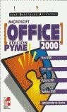 OFICE 2000 MICROSOFT EDICION PYME | 9788448127909 | DOMINGUEZ ALCONCHEL, JOSE