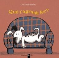 QUE T'AGRADA FER? | 9788424674519 | BIELINSKY, CLAUDIA