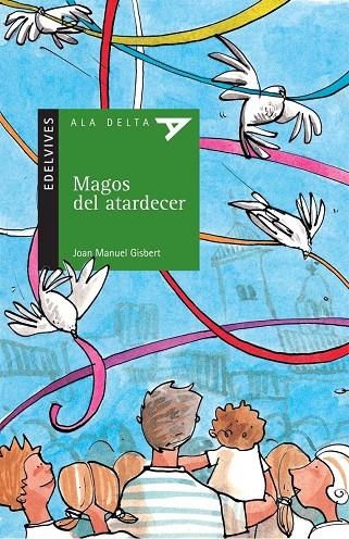 MAGOS DEL ATARDECER | 9788426359186 | GISBERT, JOAN MANUEL