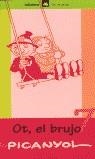 OT EL BRUJO 7 | 9788424607678 | PICANYOL