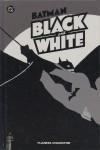 BATMAN, BLACK & WHITE | 9788467419856 | QUESADA GOMEZ, GONZALO ,   TR.
