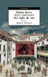 TEATRO BREVE DEL SIGLO DE ORO LOAS Y ENTREMESES | 9788497936576 | VVAA