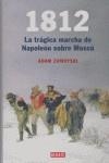 1812 TRAGICA MARCHA DE NAPOLEON SOBRE MOSCU, LA | 9788483066409 | ZAMOYSKI, ADAM