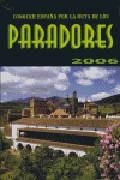 PARADORES 2006 CONOCER ESPAÑA POR LA RUTA DE LOS | 9788480235129 | INGELMO SÁNCHEZ, ÁNGEL/VV. AA.