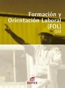 FORMACION Y ORIENTACION LABORAL GM | 9788497712361 | ALVAREZ