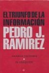 TRIUNFO DE LA INFORMACION, EL ESTUCHE | 9788497344005 | RAMIREZ, PEDRO J