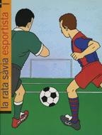 RATA SAVIA ESPORTISTA, LA. QUADERN D´ENTRETENIMENT | 9788424664091 | DÒRIA, MARTA