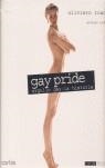 GAY PRIDE, ORGULLO GAY | 9788495709066 | TOSCANI, OLIVIERO