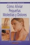 COMO ALIVIAR PEQUEÑAS MOLESTIAS Y DOLORES | 9788495390622 | EDWARDS, CASEY