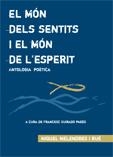 MON DELS SENTITS I EL MON DE L'ESPERIT, EL | 9788497911528 | MELENDRES, MIQUEL
