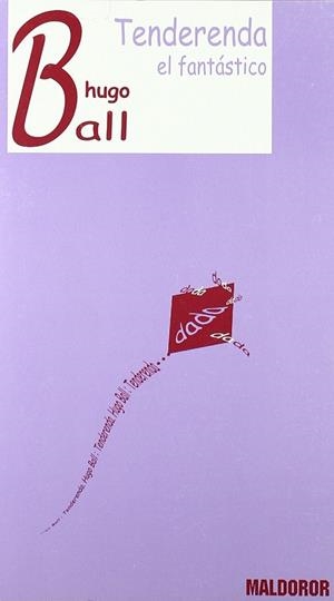 TENDERENDA EL FANTASTICO | 9788493413057 | BALL, HUGO