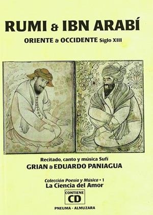 RUMI & IBN ARABI | 9788496416987 | PANIAGUA GARCÍA-CALDERÓN, EDUARDO