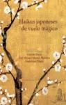 HAIKUS JAPONESES DE VUELO MAGICO | 9788495488183 | AAVV
