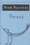 PEREZA | 9788449318283 | WASSERTEIN, WENDY