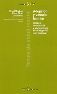 ADOPCION Y VINCULO FAMILIAR | 9788449318177 | MIRABENT, VINYET