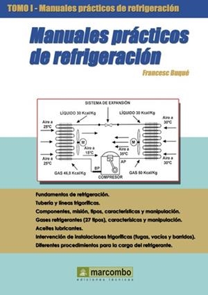 MANUALES PRACTICOS DE REFRIGERACION TOMO 1 | 9788426713872 | BUQUE, FRANCESC