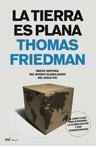 TIERRA ES PLANA ,LA | 9788427032224 | FRIEDMAN, THOMAS