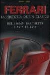 FERRARI, LA HISTORIA DE UN CLASICO | 9788430552740 | LABAN, BRIAN