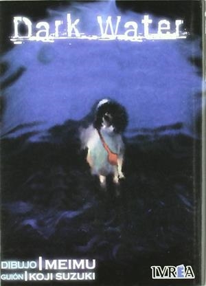 DARK WATER | 9789875624009 | MEIMU - KOJI SUZUKI