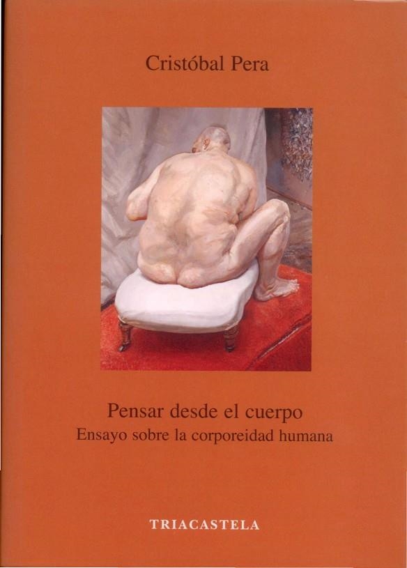 PENSAR DESDE EL CUERPO | 9788495840240 | PERA, CRISTOBAL