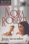 JUEGO SIN NOMBRE | 9788467135893 | ROBERTS, NORA