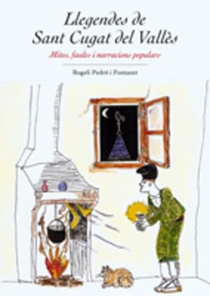 LLENGENDES DE SANT CUGAT DEL VALLES | 9788497911696 | PEDRO, ROGELIO