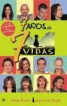 7 AÑOS DE 7 VIDAS | 9788497344319 | PASTOR, SONIA