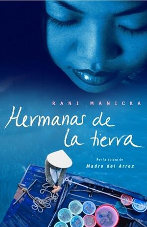 HERMANAS DE LA TIERRA | 9788425339851 | MANICKA, RANI