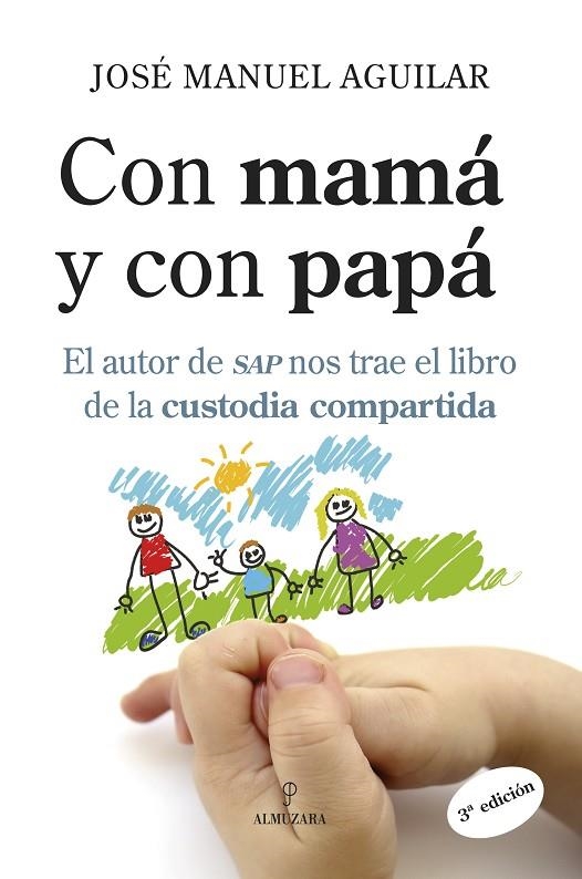 CON MAMA Y CON PAPA | 9788488586254 | AGUILAR, JOSE MANUEL