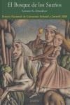 BOSQUE DE LOS SUEÑOS, EL | 9788466751766 | ALMODOVAR, ANTONIO R