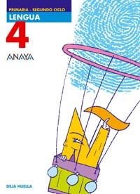 LENGUA 4 DEJA HUELLA EDUCACION PRIMARIA, 2 CICLO | 9788466743860 | BELLO CRESPO, CARMEN ,  [ET. AL.]