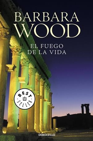 FUEGO DE LA VIDA, LA | 9788497595407 | WOOD, BARBARA