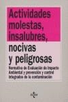 ACTIVIDADES MOLESTA, INSALUBRES, NOCIVAS Y PELIGROSAS : NORM | 9788430943074 | VERA JURADO, DIEGO JOSE