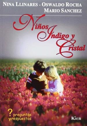 NIÑOS INDIGO Y CRISTAL | 9789501745054 | AAVV