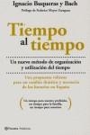 TIEMPO AL TIEMPO | 9788408065609 | BUQUERAS Y BACH, IGNACIO