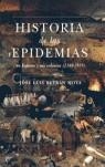 HISTORIA DE LAS EPIDEMIAS EN ESPAÑA Y SUS COLONIAS 1348 - 19 | 9788497344432 | BETRAN, JOSE LUIS