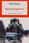 NEOMANAGEMENT | 9788497939089 | PIÑUEL, IÑAKI