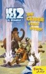 GEISER TRAS OTRO, UN | 9788408065432 | ICE AGE 2
