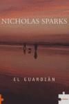GUARDIAN, EL | 9788496525863 | SPARKS, NICHOLAS