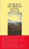 EN BUSCA DE ORIENTE | 9788478885336 | ARSAND, DANIEL
