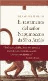 TESTAMENTO DEL SEÑOR NAPUMOCENO DA SILVA ARAUJO | 9788484530190 | ALMEIDA, GERMANO